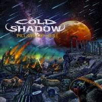 Cold Shadow : Pillars of Lies
